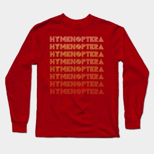 Retro Insect Butterfly Vintage Repeated word "Hymenoptera" Long Sleeve T-Shirt